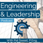 EL 006 – (Re)Introduction to the Engineering and Leadership Podcast - podcast episode cover